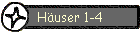 Huser 1-4
