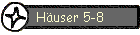 Huser 5-8